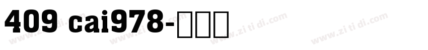 409 cai978字体转换